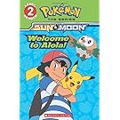 Welcome to Alola! (Pokémon Alola: Level 2 Reader)