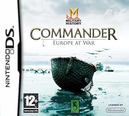 MILITARY HISTORY Commander Europe at War