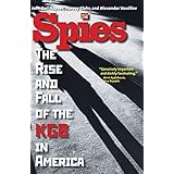 Spies: The Rise and Fall of the KGB in America