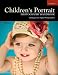 Children's Portrait Photography Handbook: Techniques for Digital Photographers by Bill Hurter