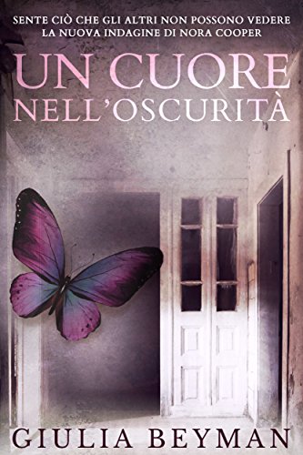Giulia Beyman - Un cuore nell'oscurità (2016)