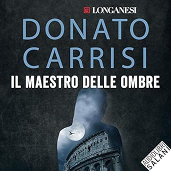 Donato Carrisi - Il maestro delle ombre (2019) mp3 - 128kbps