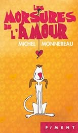 Les  morsures de l'amour