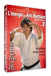 L'energie Des Arts Martiaux Avec Le Jisei Do - Vol. 2