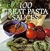 100 great pasta sauces by 