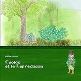 Caolan Et Le Leprechaun (French Edition) by Adeline Ferrier