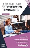 Le grand livre de l'entretien d'embauche (Projet professionnel) (French Edition) by 