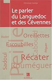 Le  parler du Languedoc et des Cévennes