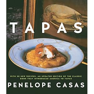 Tapas (Revised): The Little Dishes of Spain: A Cookbook