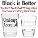 Challenge Accepted - Funny Shot Glass - Makes a Great Gift for Men and Women, Drinking Buddies Hilarious Shot Glass