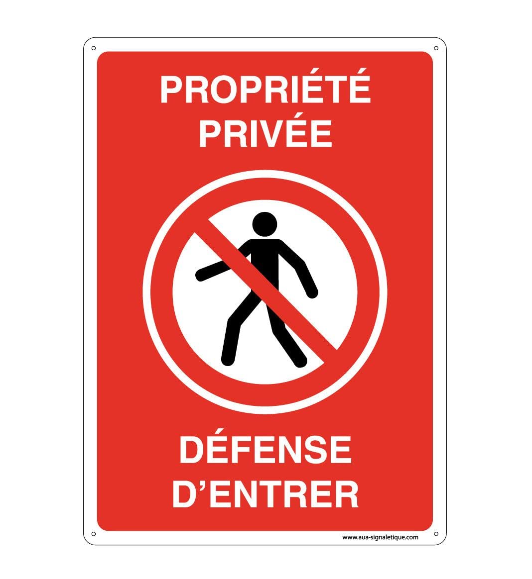 AUA SIGNALETIQUE - Pre-drilled panel with rounded corners - defence of entry private property - 300 x 420 mm, aluminium dibond 3 mm
