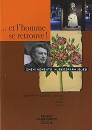 Et l'homme se retrouve !