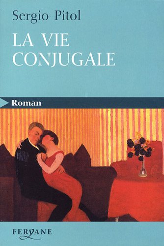 La  vie conjugale
