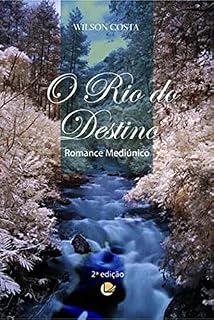 Livro O RIO DO DESTINO