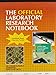 The Official Laboratory Research Notebook (100 duplicate sets): .