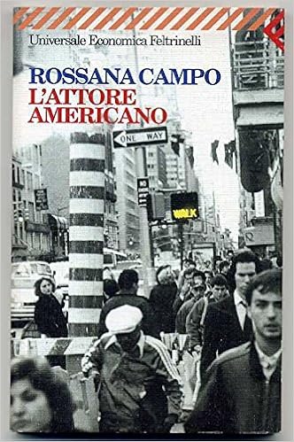 Rossana Campo - L'attore americano (1998)