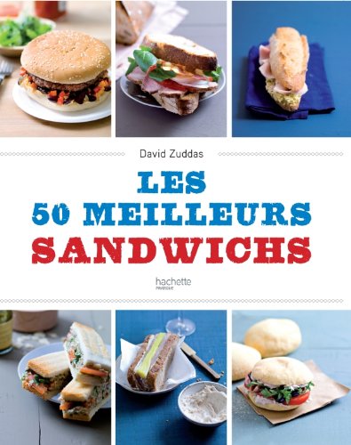 Les meilleurs sandwiches du monde (French Edition) by (Hardcover)
