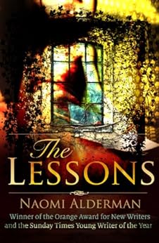 The Lessons by [Alderman, Naomi]