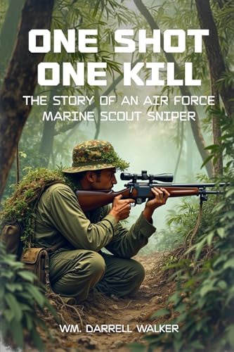 One Shot One Kill: Sasser, Charles: Amazon.com: Books