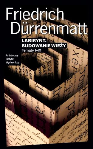 Labirynt. Budowanie wieży Tematy I - IX