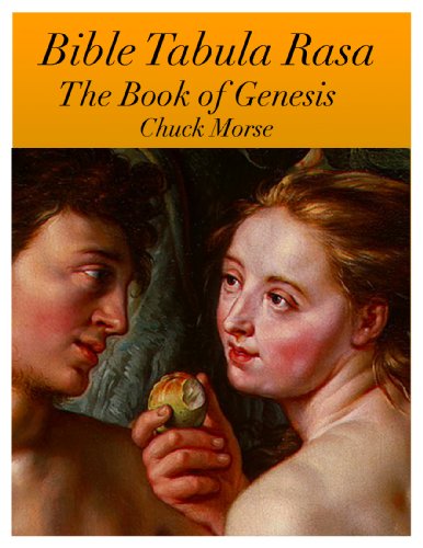 Bible Tabula Rasa: An analysis of the Book of Genesis