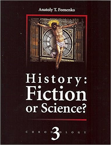 History Fiction Or Science Vol 3 Fomenko Anatoly Timofeevich 9782913621084 Amazon Com Books History Fiction Or Science Vol 3 Fomenko Anatoly Timofeevich 9782913621084 Amazon Com Books