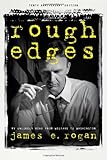 Rough Edges: My Unlikely Road from Welfare to Washington