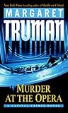 Front cover for the book Murder at the Opera by Margaret Truman