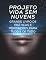 Livro Projeto de uma vida sem nuvens: Grande livro de práticas e meditações para tudo e de tudo