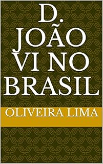 Livro D. João VI no Brasil