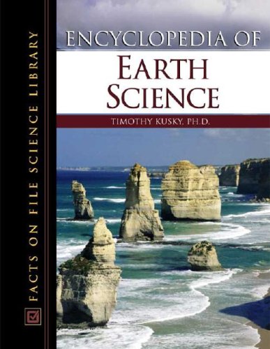 Encyclopedia of Earth Science (Facts on File Science Dictionary)