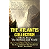 THE ATLANTIS COLLECTION - 6 Books About The Mythical Lost World: Plato's Original Myth + The Lost Continent + The Story of Atlantis + The Antedeluvian World + New Atlantis: The Myth & The Theories