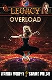 LEGACY, Book 3: Overload