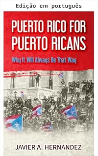 Livro Porto Rico para os porto-riquenhos: por que sempre será assim