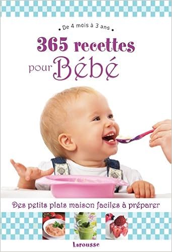 365 Recettes Pour Baƒa C Baƒa C De 4 Mois Aƒa 3 Ans By Christine Zalejski 14 05 14 Christine Zalejski Amazon Com Books