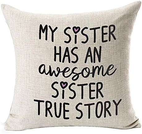 FELENIW Best Gifts My Sister has an Awesome Sister True Story Pink Heart Throw Pillow Cover Cushion Case Cotton Linen Material Decorative 18"x18'' Square (18''X18'' Inches, 5)