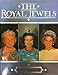 The Royal Jewels by