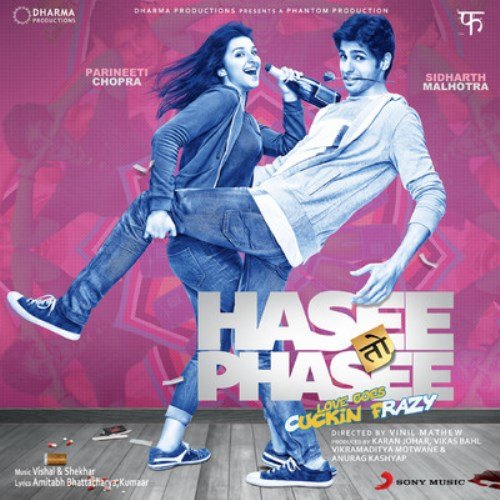 Vishal-Shekhar - Hasee Toh Phasee (Original Motion Picture Soundtrack) - Zortam Music