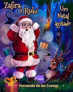 Livro Zafira e Rubi 'Um Natal agitado'