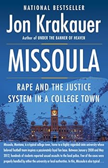 Amazon.com: Missoula: Rape and the Justice System in a College ...