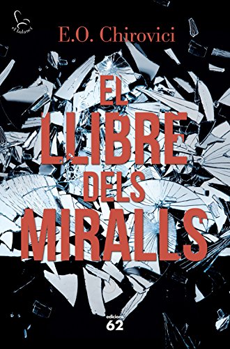El llibre dels miralls (Catalan Edition)