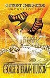 Nikki (G Street Chronicles Presents)