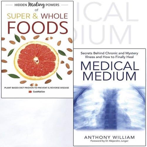 medical medium, hidden healing powers of super & whole foods 2 books collection set