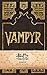Buffy the Vampire Slayer Vampyr Hardcover Ruled Journal (90's Classics)