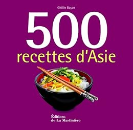 500 recettes d'Asie