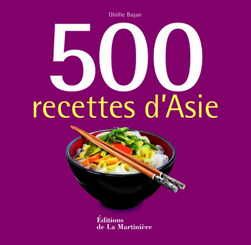 500 recettes d'Asie