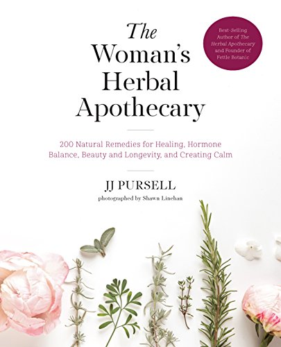 D0wnl0ad The Woman's Herbal Apothecary: 200 Natural Remedies for Healing, Hormone Balance, Beauty and Longevi PDF