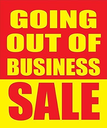 Amazon Com Going Out Of Business Sale 18 X24 Store Business Retail Discount Promotion Signs Single Sign Office Products