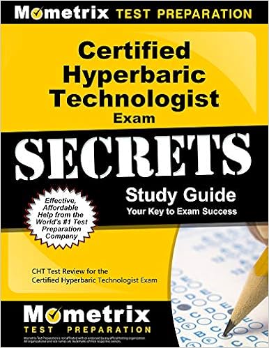 Certified Hyperbaric Technologist Exam Secrets Study Guide