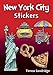 New York City Stickers (Dover Stickers) by Teresa Goodridge